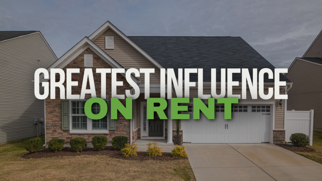 18 Key Factors that Have the Greatest Influence on Rent